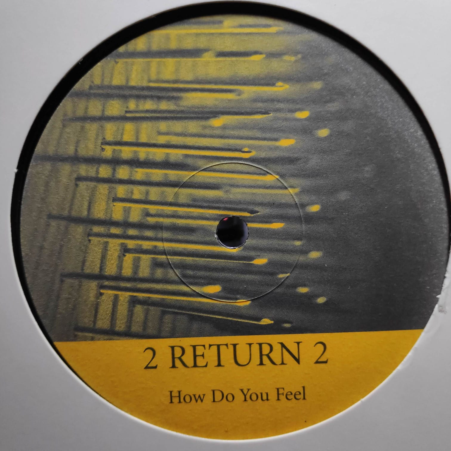 (27640) 2 Return 2 ‎– How Do You Feel