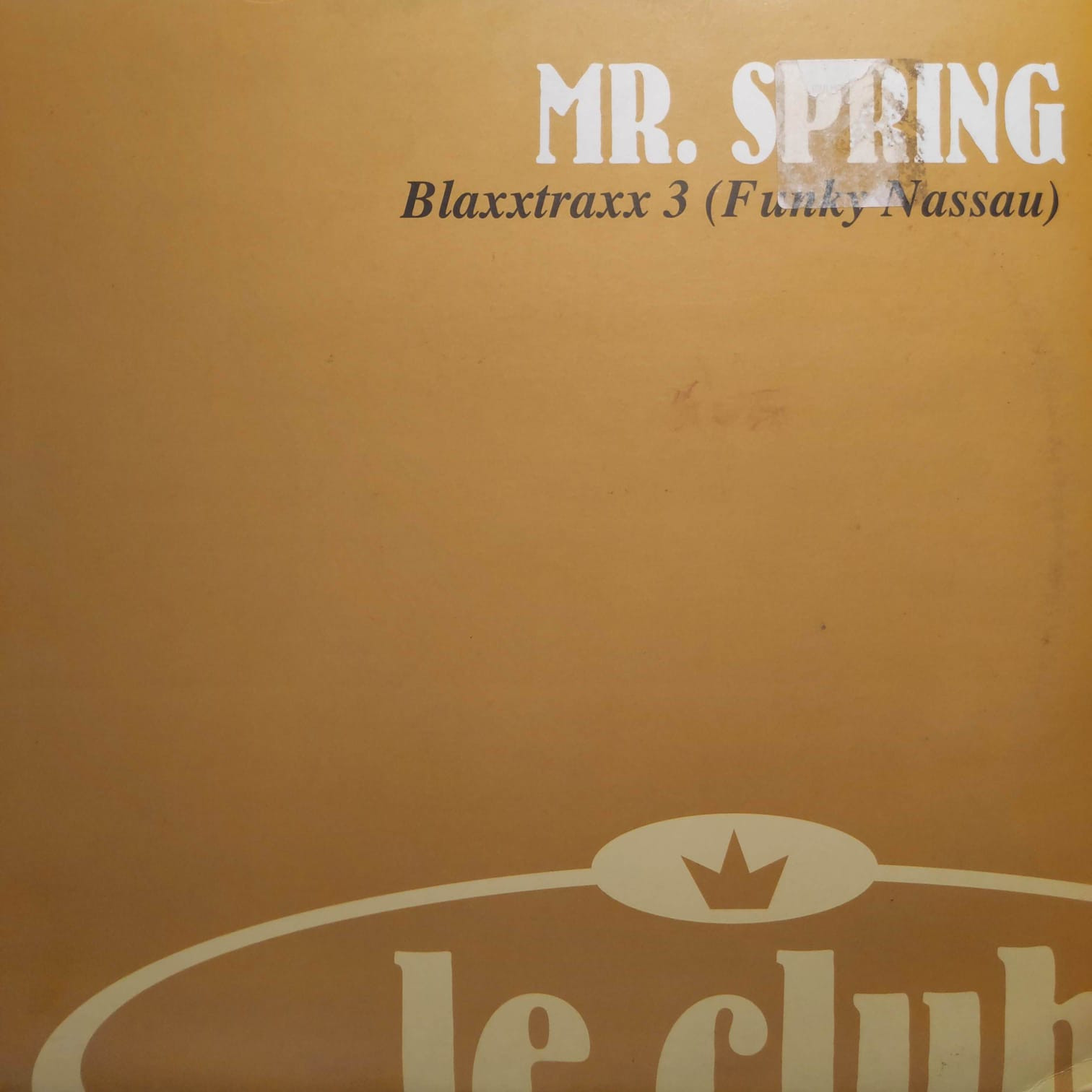 (RIV592) Mr. Spring ‎– Blaxxtraxx 3 (Funky Nassau)
