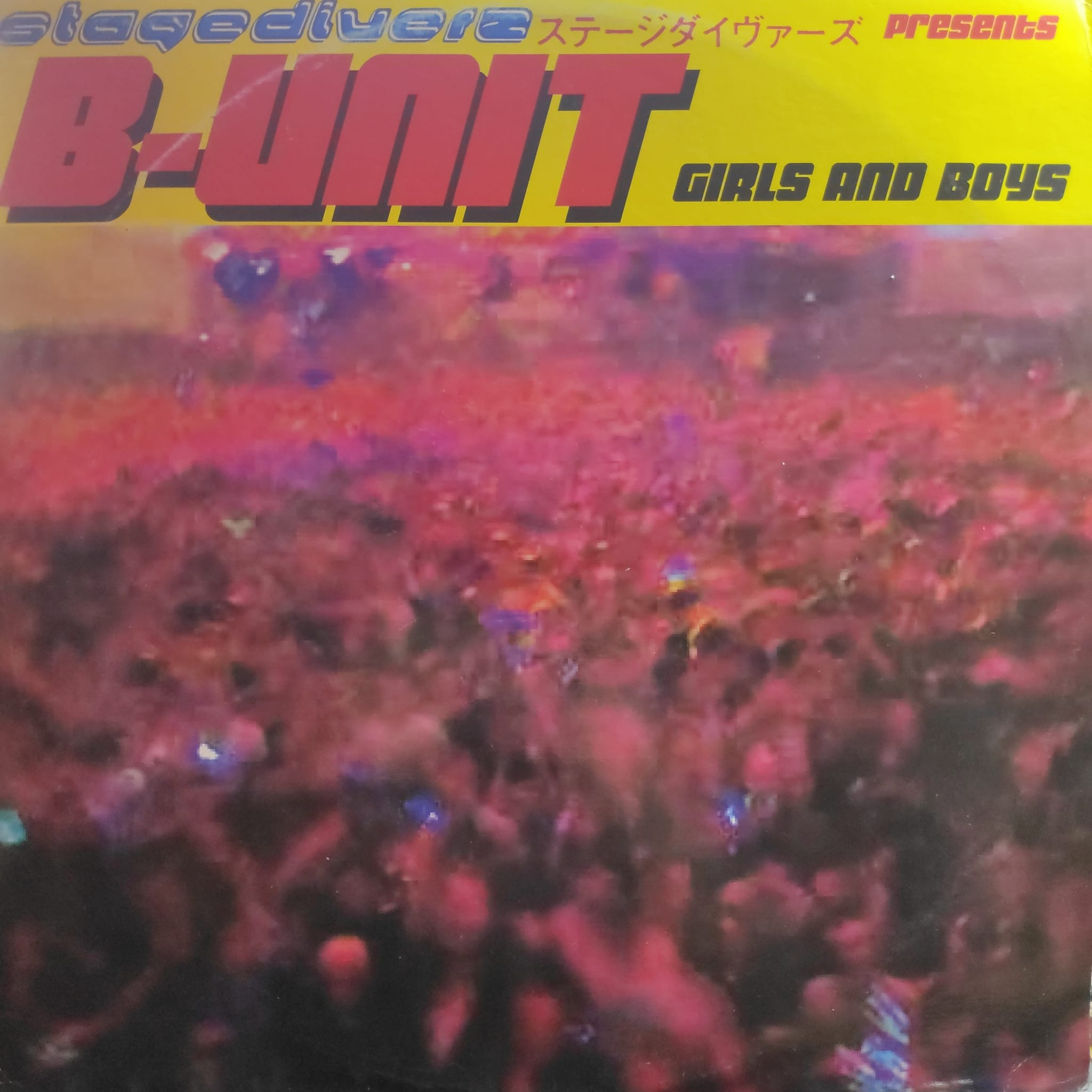 (30186) Stagediverz presents B-Unit ‎– Girls & Boys