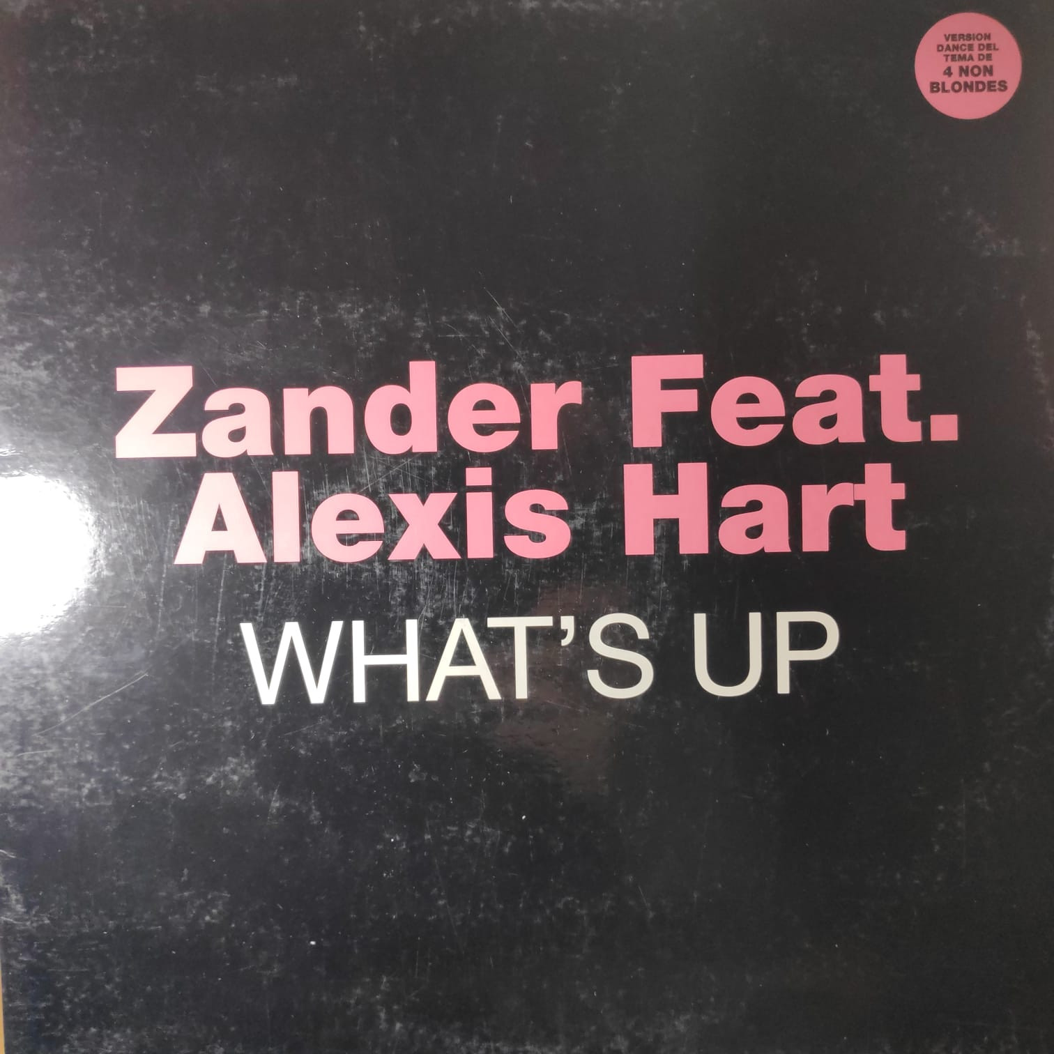 (CUB1250) Zander Feat. Alexis Hart ‎– What's Up
