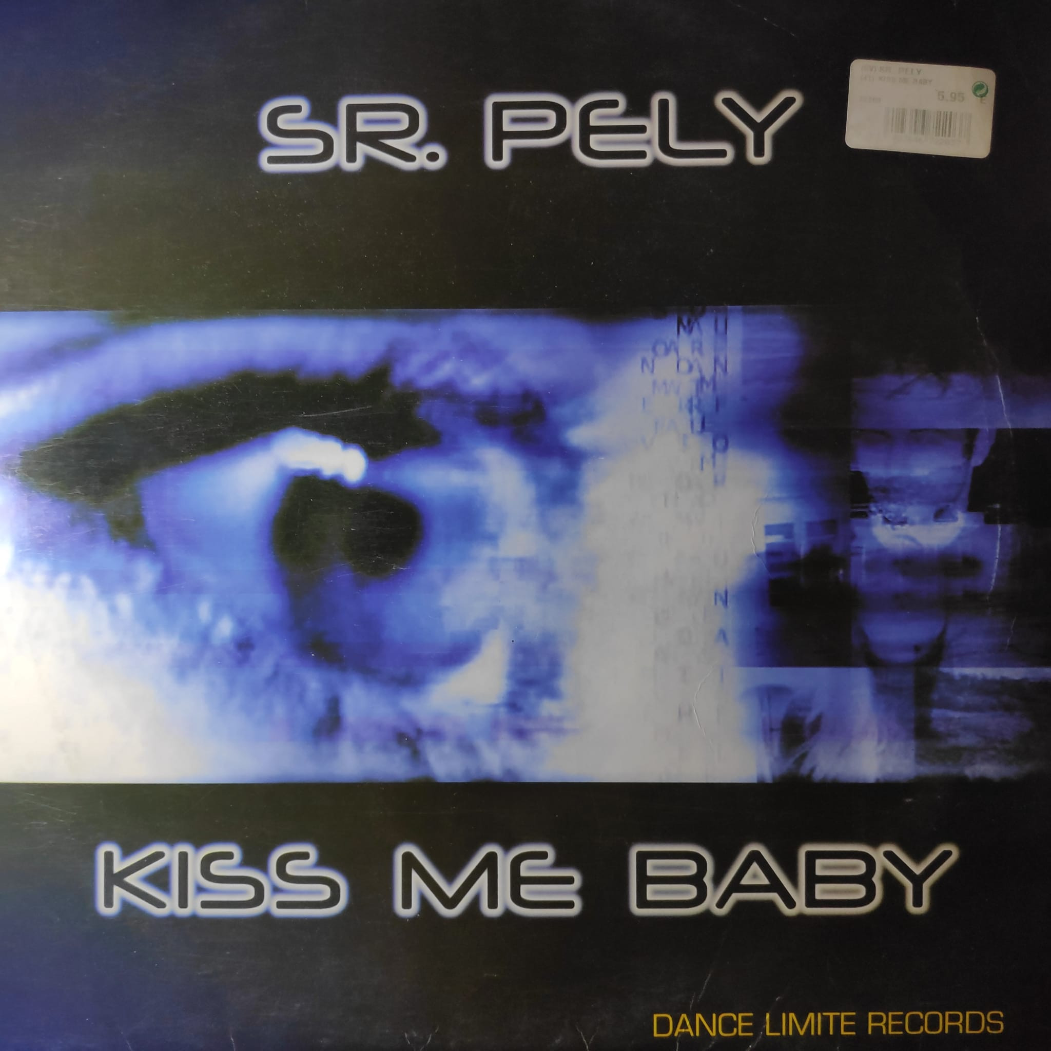 (2149) Sr. Pely ‎– Kiss Me Baby