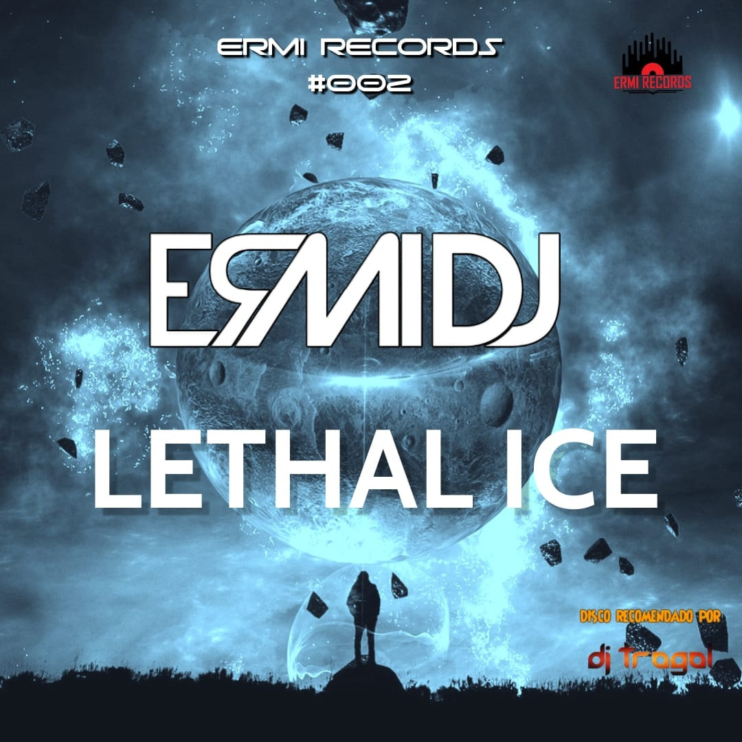 Ermi DJ, Sergio Caubal, Nando CP, +QDance – Lethal Ice