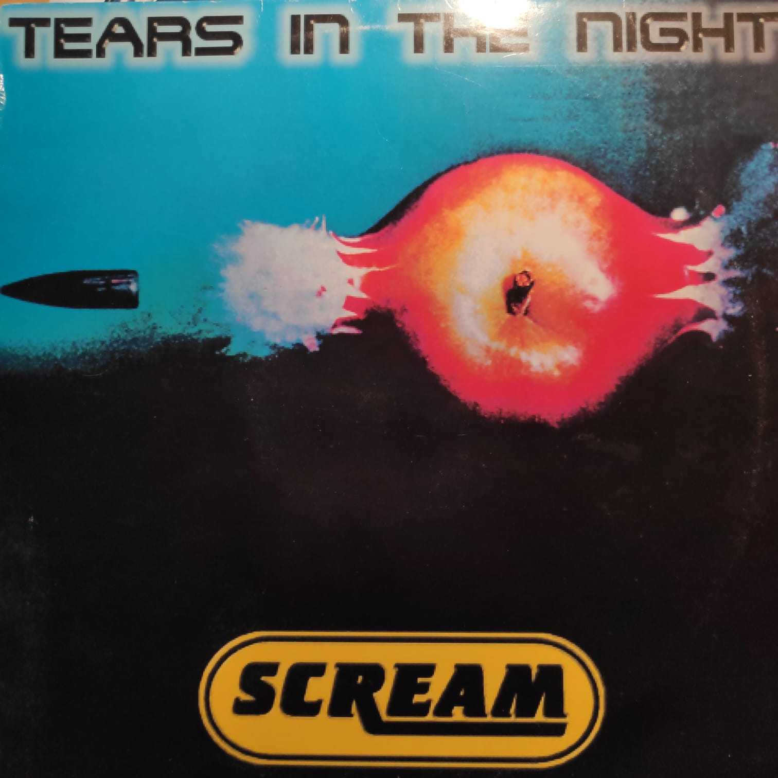 (A0845) Scream ‎– Tears In The Night