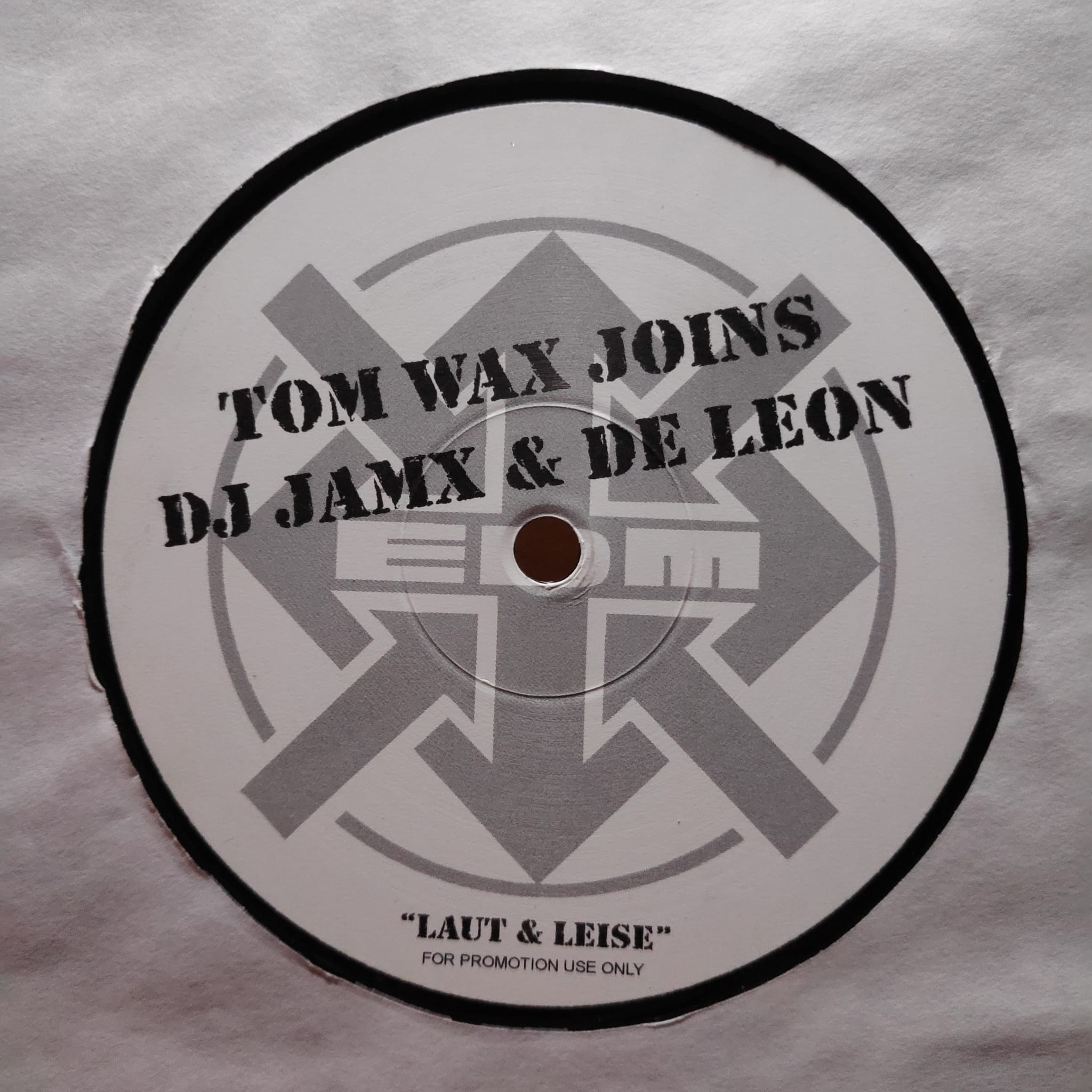 (29645) Tom Wax Joins DJ JamX & De Leon ‎– Laut & Leise
