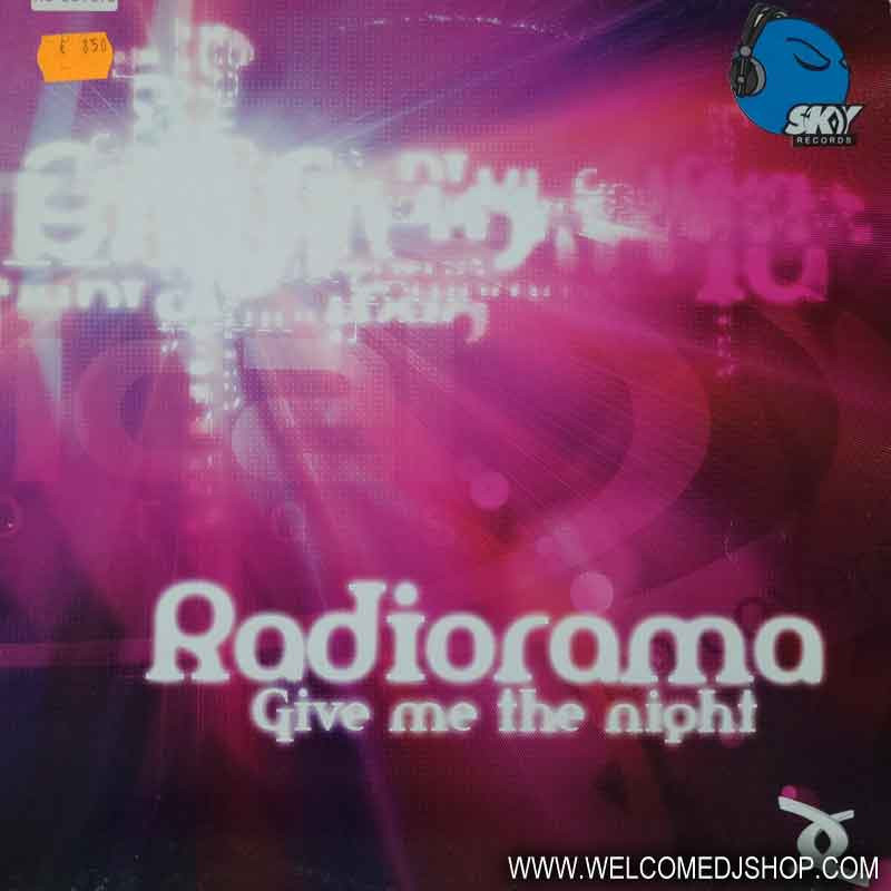(22346) Radiorama ‎– Give Me The Night
