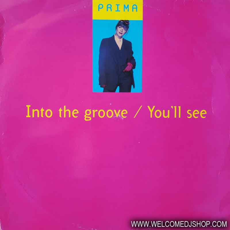 (CH071) Prima ‎– Into The Groove / I Like It / You'll See
