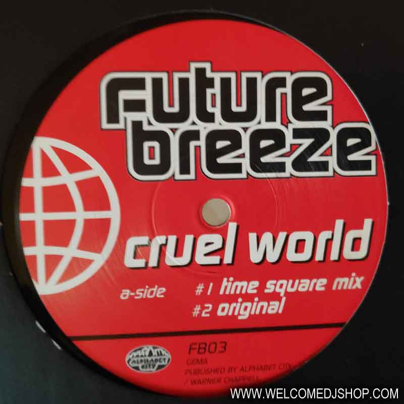 (20835B) Future Breeze ‎– Cruel World