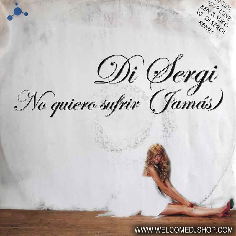 (15724) Di Sergi ‎– No Quiero Sufrir (Jamás) (PORTADA GENERICA)