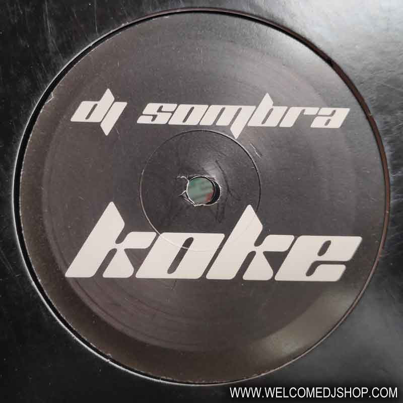 (13472) DJ Sombra ‎– Koke / City
