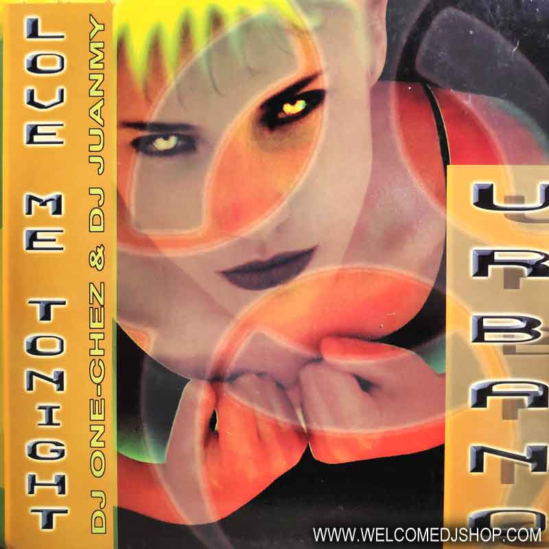 (0758) Urbano ‎– Love Me Tonight