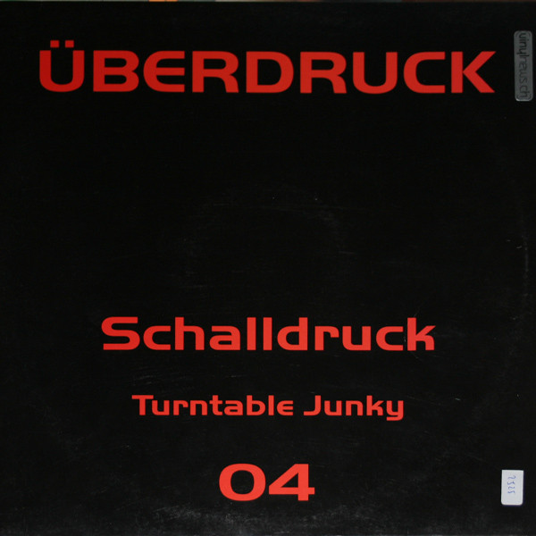 (CM1729) Schalldruck ‎– Turntable Junky
