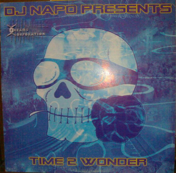 (0147) DJ Napo ‎– Time 2 Wonder