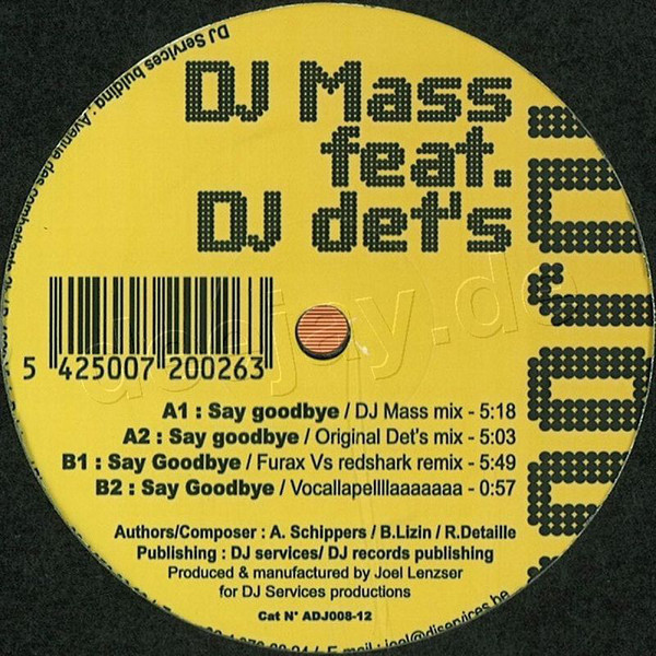 (14865) DJ Mass Feat. DJ Det's ‎– Say Goodbye