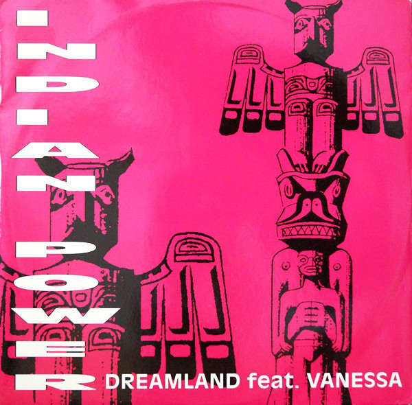 (CUB2570) Dreamland Feat Vanessa ‎– Indian Power