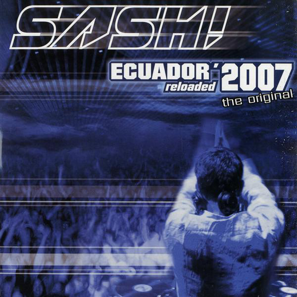 (14669) Sash! ‎– Ecuador 2007