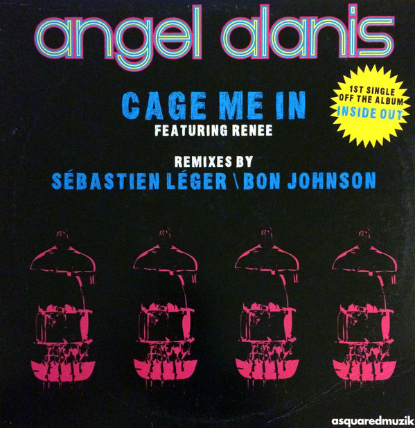 (27773) Angel Alanis Featuring Renee ‎– Cage Me In