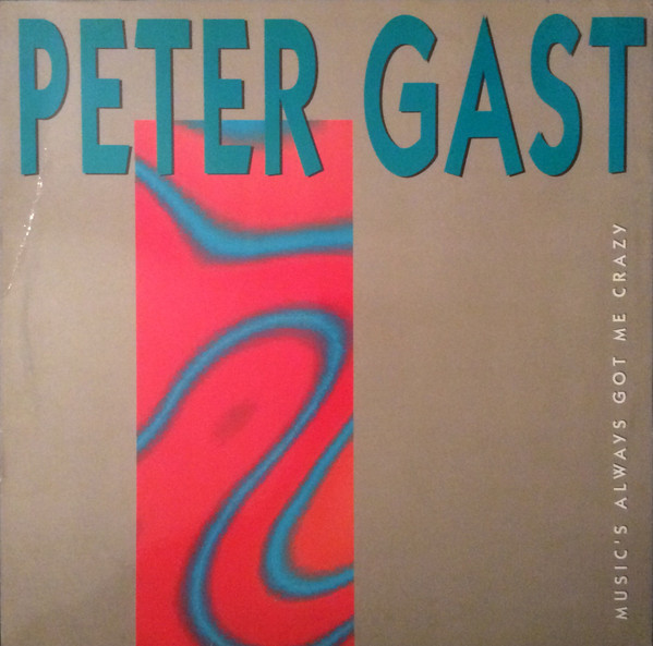(NS393) Peter Gast – Music's Always Got Me Crazy