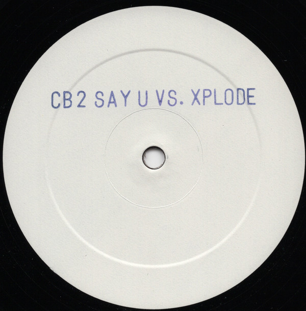 (5821) Clubbasse ‎– Say U Vs Xplode