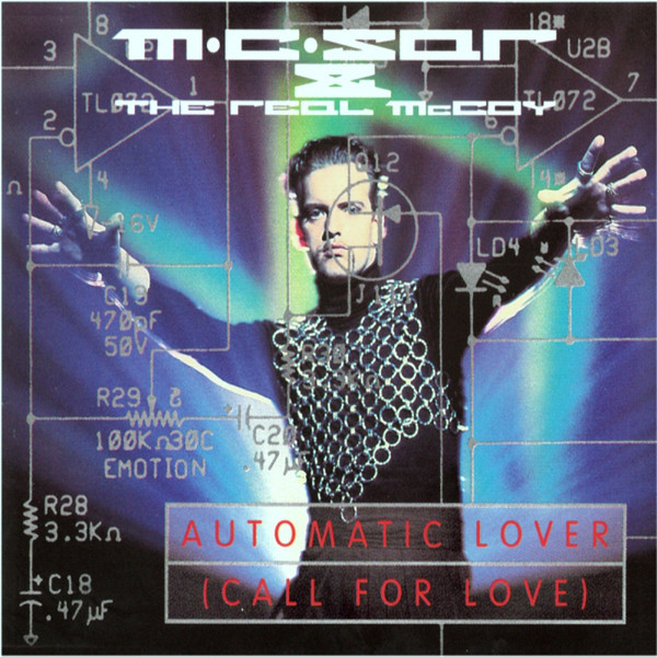 (CUB2249) M.C. Sar & The Real McCoy ‎– Automatic Lover (Call For Love)