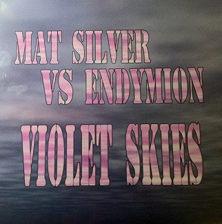 (CUB1354) Mat Silver vs. Endymion ‎– Violet Skies