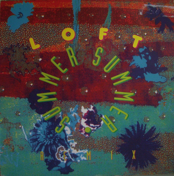 (28627) Loft ‎– Summer Summer (Remix)