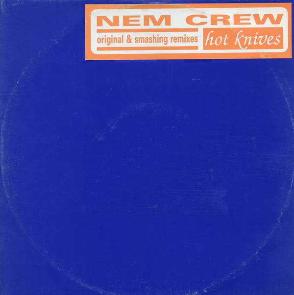 (CO273) Nem Crew ‎– Hot Knives (Original & Remixes)