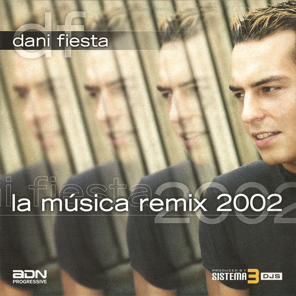 (CM31) Dani Fiesta ‎– La Musica (Remix 2002)