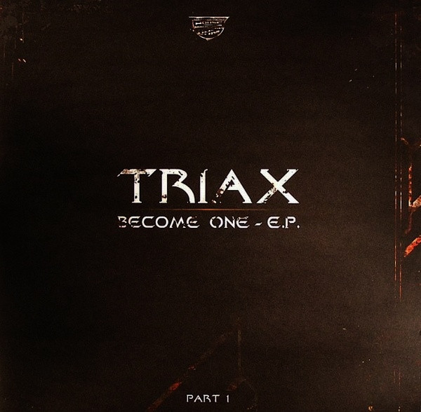 (LC345) Triax – Become One - E.P. Part 1