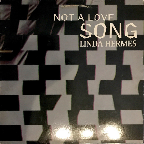 (JR1526) Linda Hermes ‎– Not A Love Song