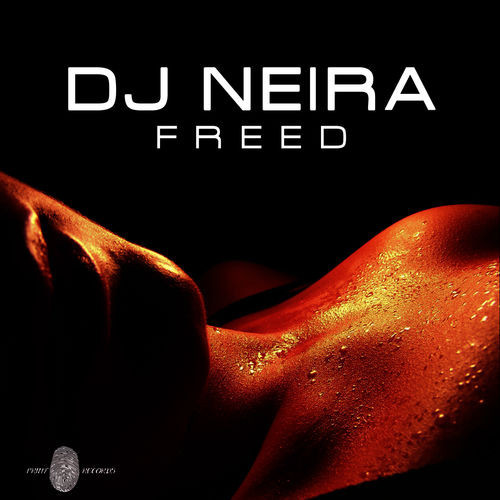 (11845) DJ Neira ‎– Freed