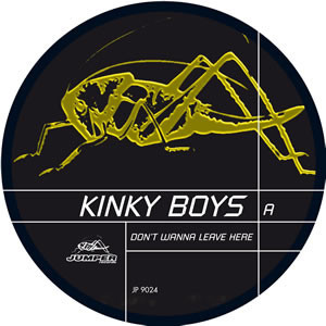(28893) Kinky Boys ‎– Don't Wanna Leave Here