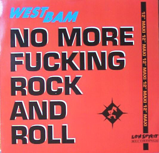 (RIV134) Westbam ‎– No More Fucking Rock And Roll