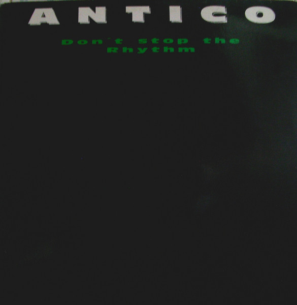 (RIV554) Antico ‎– Don't Stop The Rhythm