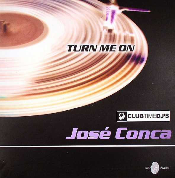 (4377) Jose Conca ‎– Turn Me On