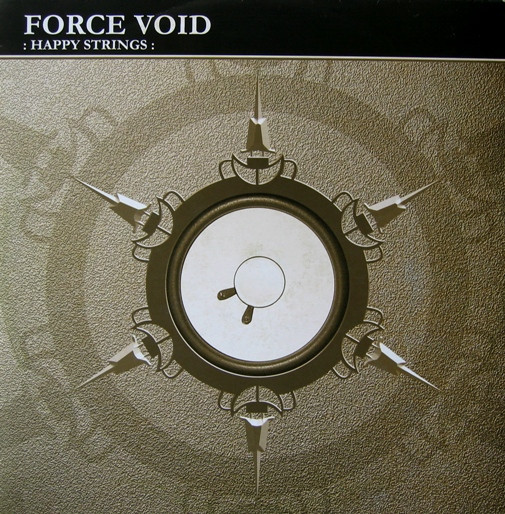 (CC749) Force Void – Happy Strings