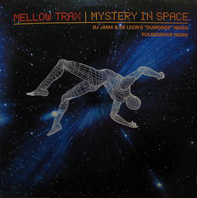 (24725) Mellow Trax ‎– Mystery In Space