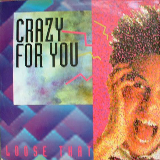 (CUB1837) Loose That ‎– Crazy For You