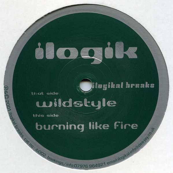 (29533) Ilogik ‎– Wildstyle / Burning Like Fire
