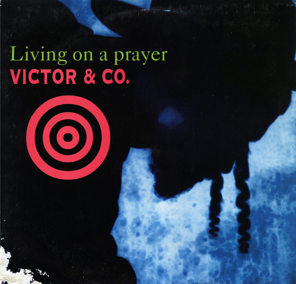 (CUB0820) Victor & Co. ‎– Living On A Prayer
