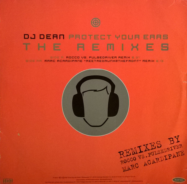 (1134) DJ Dean ‎– Protect Your Ears (The Remixes)