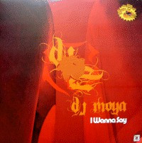 (12735) DJ Moya / DJ Virus ‎– I Wanna Say / Moving The Ass (VG+/GENERIC)