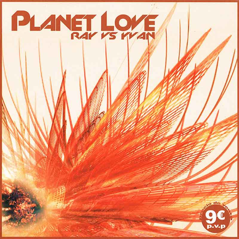 (CM1067) Ray Vs Yvan ‎– Planet Love