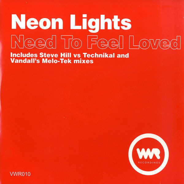 (18197) Neon Lights ‎– Need To Feel Loved