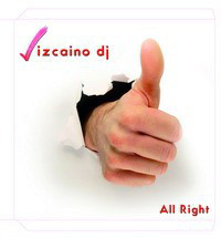 (16151) Vizcaino DJ ‎– All Right