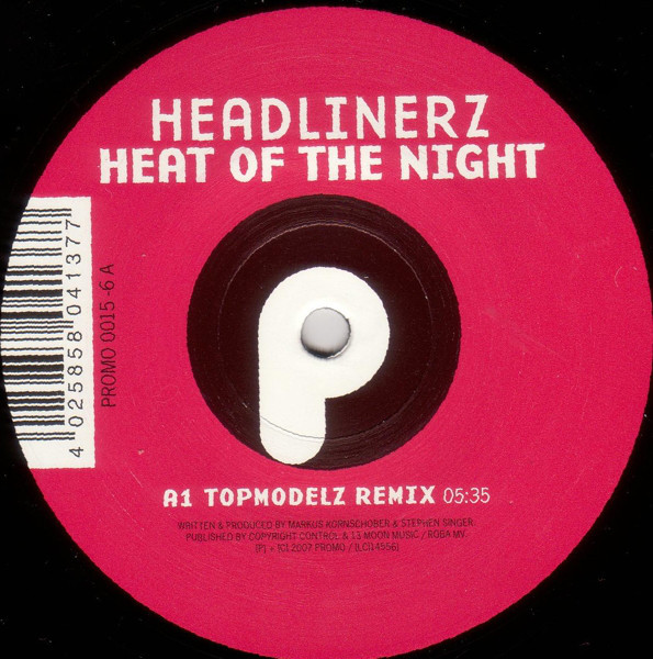 (26531) Headlinerz ‎– Heat Of The Night
