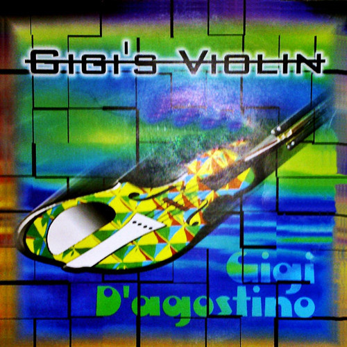 (CM1511) Gigi D'Agostino ‎– Gigi's Violin