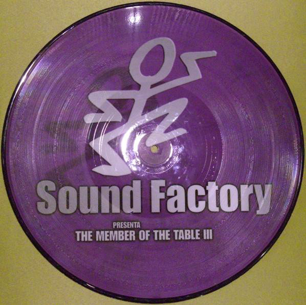 (0577) Sound Factory presenta Maxipaul / Ben Allone ‎– The Members Of The Table III
