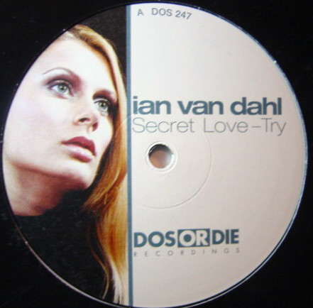 (SM148)  Ian Van Dahl – Secret Love / Try