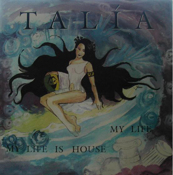(CUB2278) Talía ‎– My Life / My Life Is House