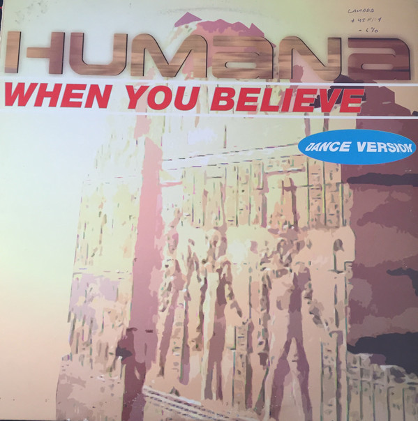 (CUB0323) Humana ‎– When You Believe